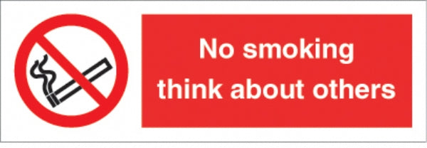 No Smoking think about others