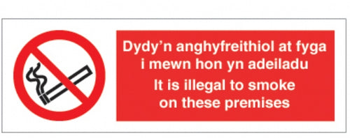 It is illegal smoke..premises/welsh