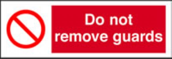 do not remove guards