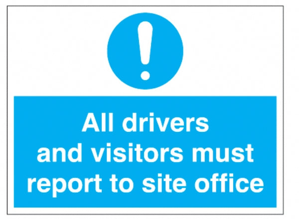 all drivers and visitors must report site office
