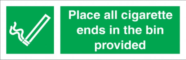 Place all cigarette ends in bin provided