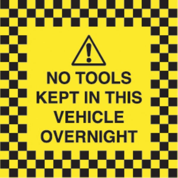no tools kept in this vehicle overnight (reverse printed)