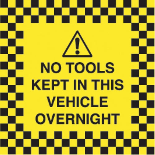 no tools kept in this vehicle overnight (reverse printed)