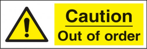 caution out of order