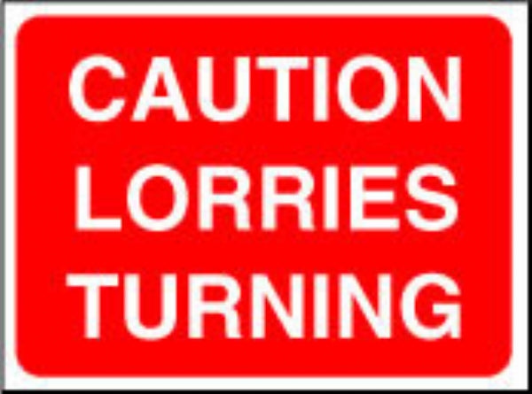 caution lorries turning