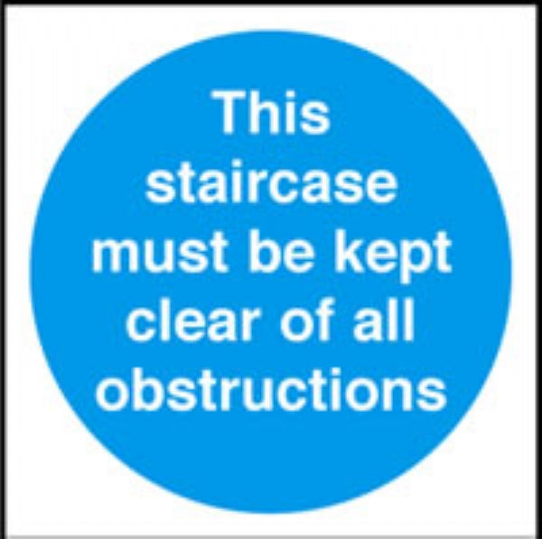 this staircase must be kept clear etc