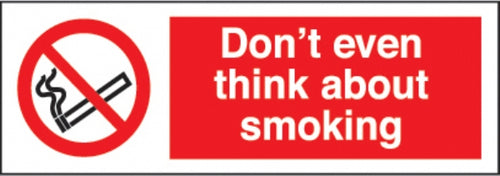 don't even think about smoking