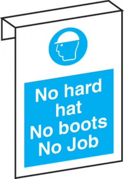 no hard hat no boots no job