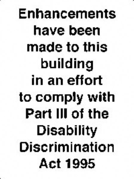enhancements made to comply with dda