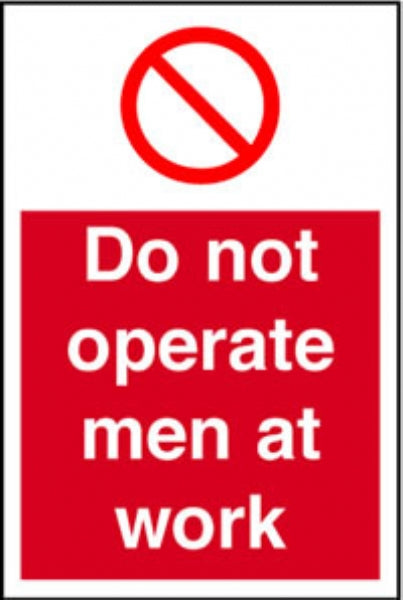 do not operate men at work