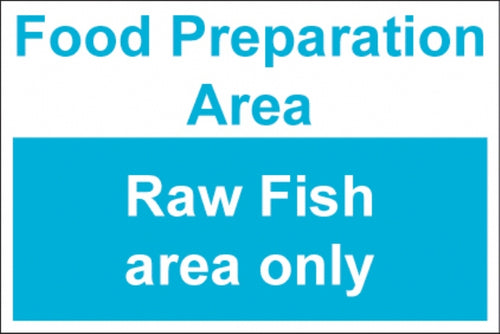 Food preparation area raw fish only